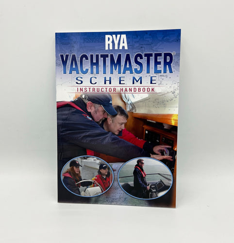 RYA Yachtmaster Scheme Instructor Handbook (Book) (G27)
