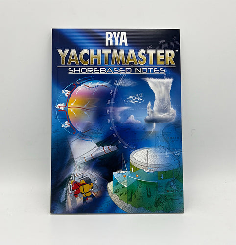 RYA Yachtmaster Shorebased Notes (Book) (YSN)