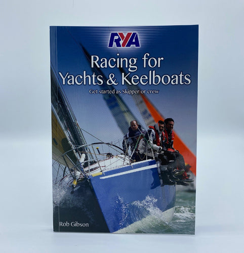 RYA Racing for Yachts and Keelboats (Book) (G107)