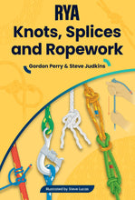 Load image into Gallery viewer, RYA Knots, Splices and Ropework Handbook (Book) (G63)